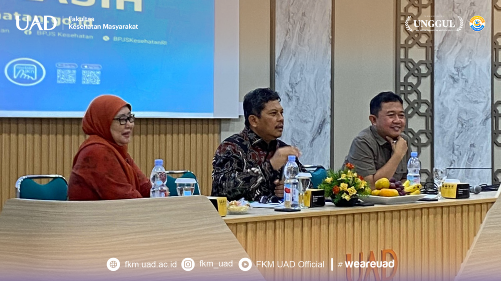 Kuliah Tamu FKM UAD Bahas Solidaritas Sosial BPJS Kesehatan Menuju Pengakuan Global